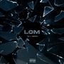 LOM (feat. Kec) [Explicit]