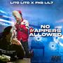 NO RAPPERS ALLOWED (Explicit)