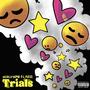 TRIALS