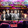 Fiesta Mix 2.0 Cumbia Tropical