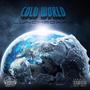 Cold World (Explicit)