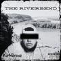 The RiverBend (Explicit)