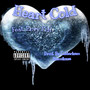 Heart Cold (Explicit)