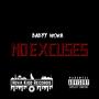 No Excuses (Explicit)