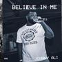 BELIEVE IN ME (Explicit)