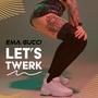 Let's Twerk