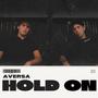 Hold On
