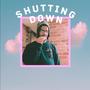 Shutting Down (Explicit)