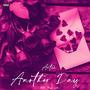 Another Day - Single (Explicit)