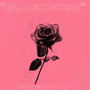 Black Rose (Explicit)