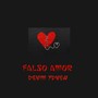 Falso Amor (Explicit)