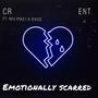 Emotionally Scarred (feat. NFA Mikey & Diego) [Explicit]