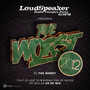 LoudSpeaker présente The Worst 2012