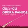 Opera Panica: Cabaret tragico