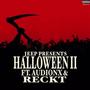 Halloween 2 (feat. Audionx & Reckt) [Explicit]