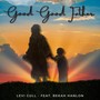 Good Good Father (feat. Rebekah Hanlon)