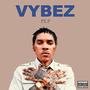 VYBEZ (Explicit)