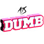 Dumb (Extended)