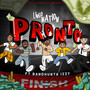 Pronto (feat. Bandhunta Izzy) [Explicit]