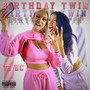 Birthday Twin (Explicit)