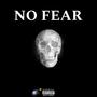 NO FEAR (Explicit)