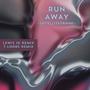 Run Away