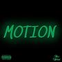 MOTION (feat. LOD!D) [Explicit]