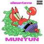 Munyun (Explicit)