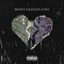 Money Changes Love (Explicit)