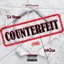 Counterfeit (feat. 48Que) [Explicit]