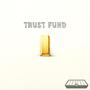 Trust Fund