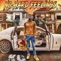 No Hard Feelings (Explicit)