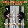 Good Times (feat. Boy Sayso) [Explicit]