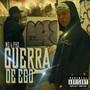 Guerra de Ego (Explicit)