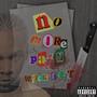 No More Pain (Explicit)