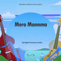 Mero Mannma (Original Motion Picture Soundtrack)