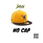 No Cap (Explicit)