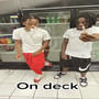 On Deck (Explicit)