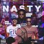 Nasty (feat. Tre Swaii & Chord Ross) [Explicit]