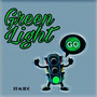 Green Light (Explicit)