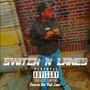 SWITCH N LANES (Explicit)