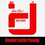 DeeLo'IsLife'Yuung (Ball Is Life Dee-$tyle) [Explicit]