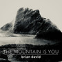 The Mountain Is You