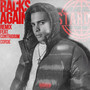 Racks Again (Remix) [Explicit]