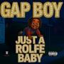 JUST A ROLFE BABY (Explicit)