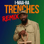 Trenches (Remix) - Single