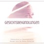 Gesichtsbehandlungen: Hintergrundmusik zur Tiefenentspannung für Massagen, Sauna, Spa, Wellness, Wohlbefinden