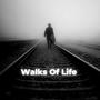 Walks Of Life