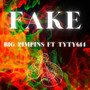 Fake (Explicit)