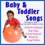 Baby and Toddler Songs